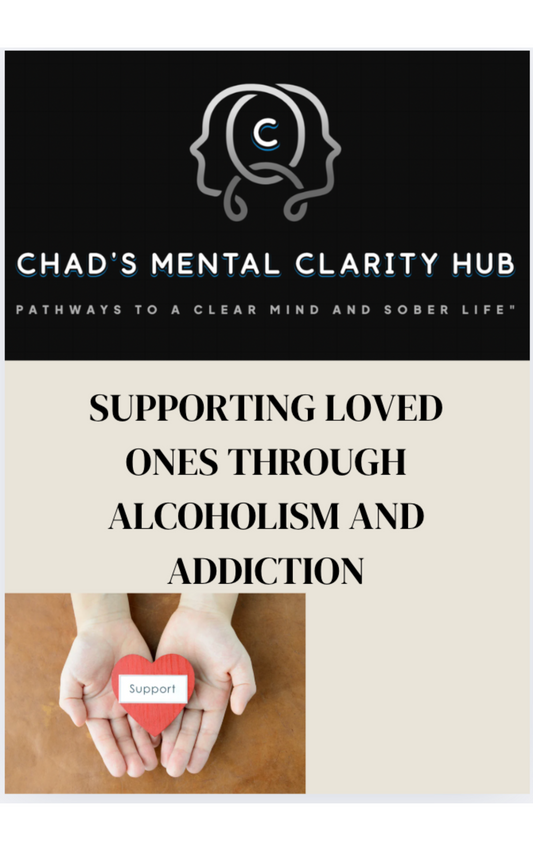 Supporting Loved ones Through Alcoholism and Addiction